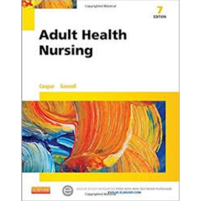 Adult Health Nursing 7th Edition By Cooper Gosnell Test Bank