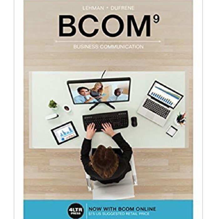 BCOM 9th Edition By Carol M. Lehman – Test Bank