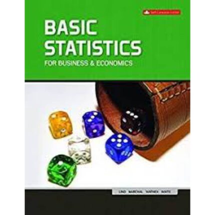 Basic Statistics For Business And Economics 6th Canadian Edition By Linda – Test Bank 1