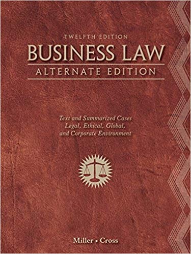 Business Law Alternate Edition Text And Summarized Cases 12th Edition By Roger – Test Bank