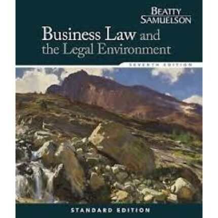 Business Law And The Legal Environment Standard Edition 7th Edition By Jeffrey – Test Bank 1