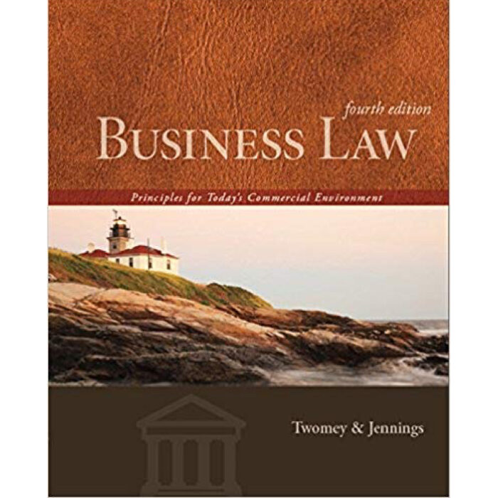 Business Law Principles For Todays Commercial Environment 4th Edition By David – Test Bank 1