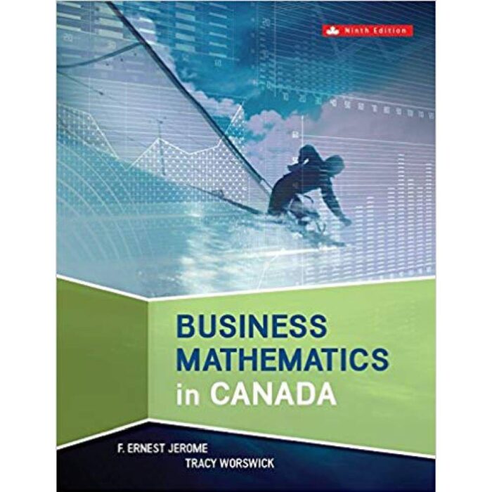 Business Mathematics In Canada 9th Edition By Jerome – Test Bank