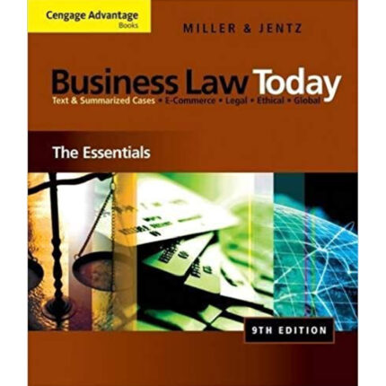 Cengage Advantage Books Business Law Today The Essentials 9th Edition By Miller – Test Bank