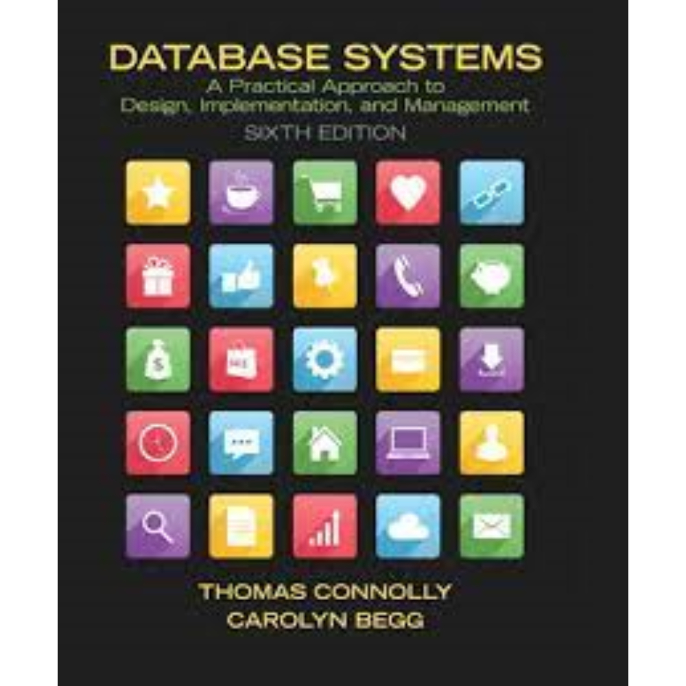 Database Systems A Practical Approach To Design - Order Now