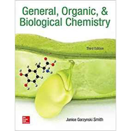 General Organic And Biological Chemistry 3rd Edition By Janice Smith – Test Bank