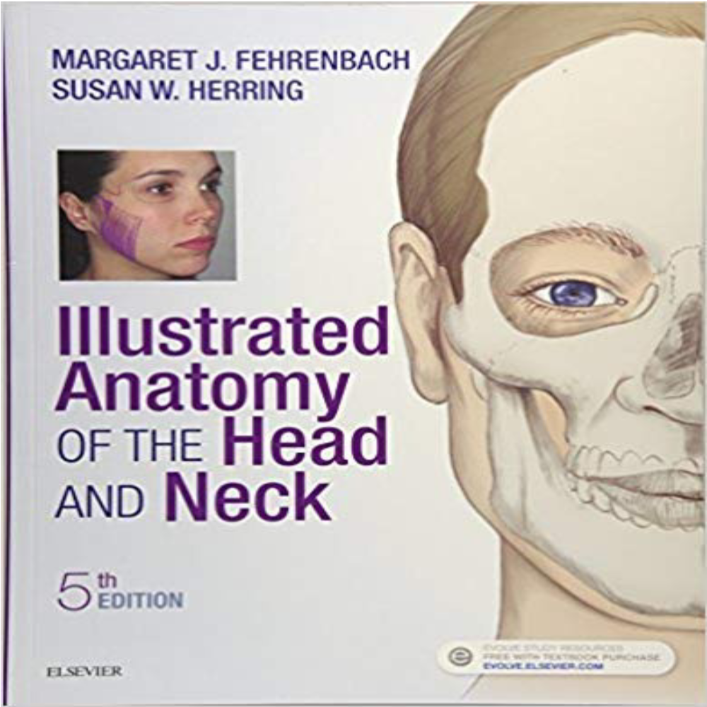 Illustrated Anatomy Of The Head And Neck 5th Edition