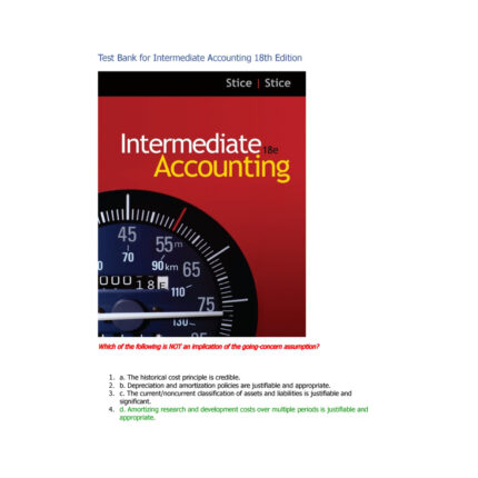 Intermediate Accounting 18th Edition By Stice – Test Bank