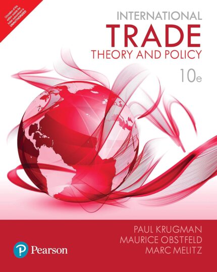 International Trade Theory And Policy 10th Edition By Krugman – Test Bank