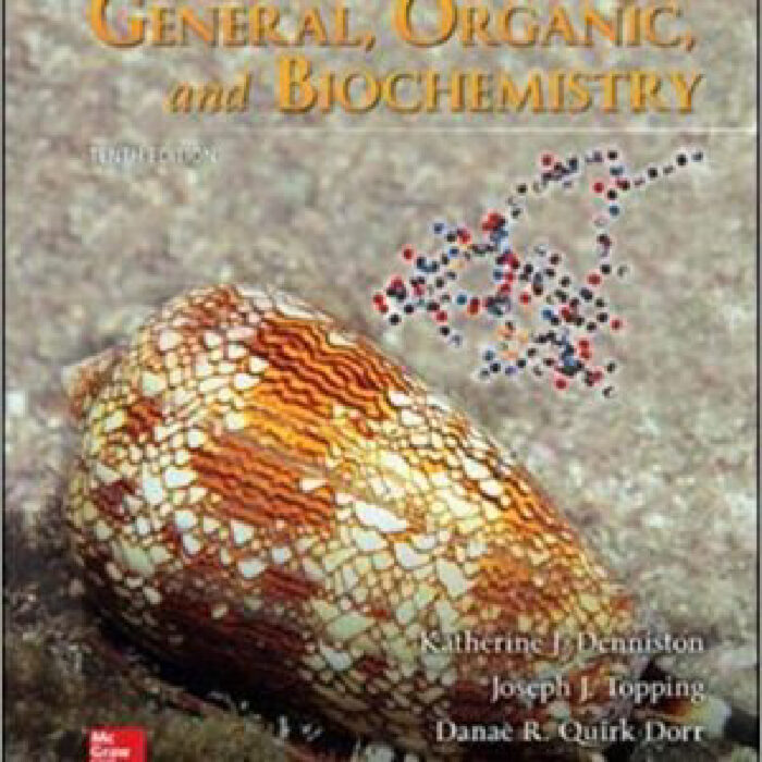 Introduction To General Organic And Biochemistry 10th Edition By Katherine Denniston – Test Bank