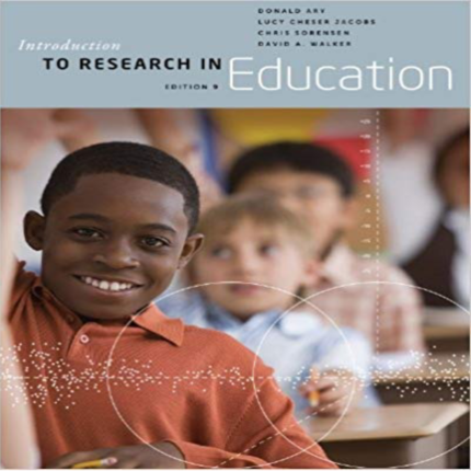 Introduction To Research In Education 9th Edition By Donald Ary – Test Bank