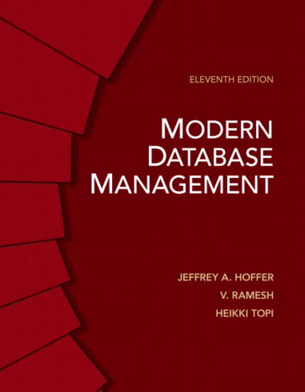 Modern Database Management 11th Edition By Hoffer – Test Bank