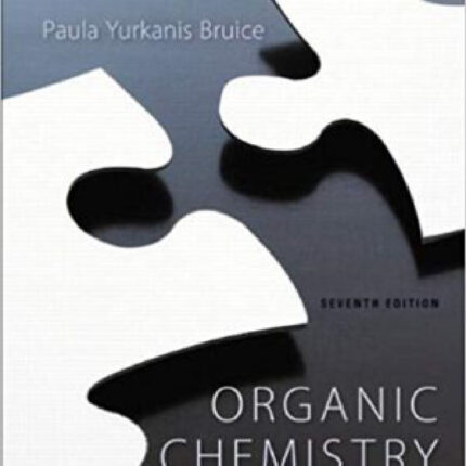 Organic Chemistry 7th Edition By Bruice – Test Bank