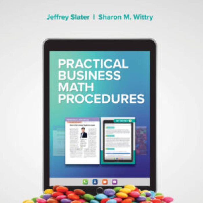 Practical Business Math Procedures 13th Edition By Jeffrey Slater – Test Bank