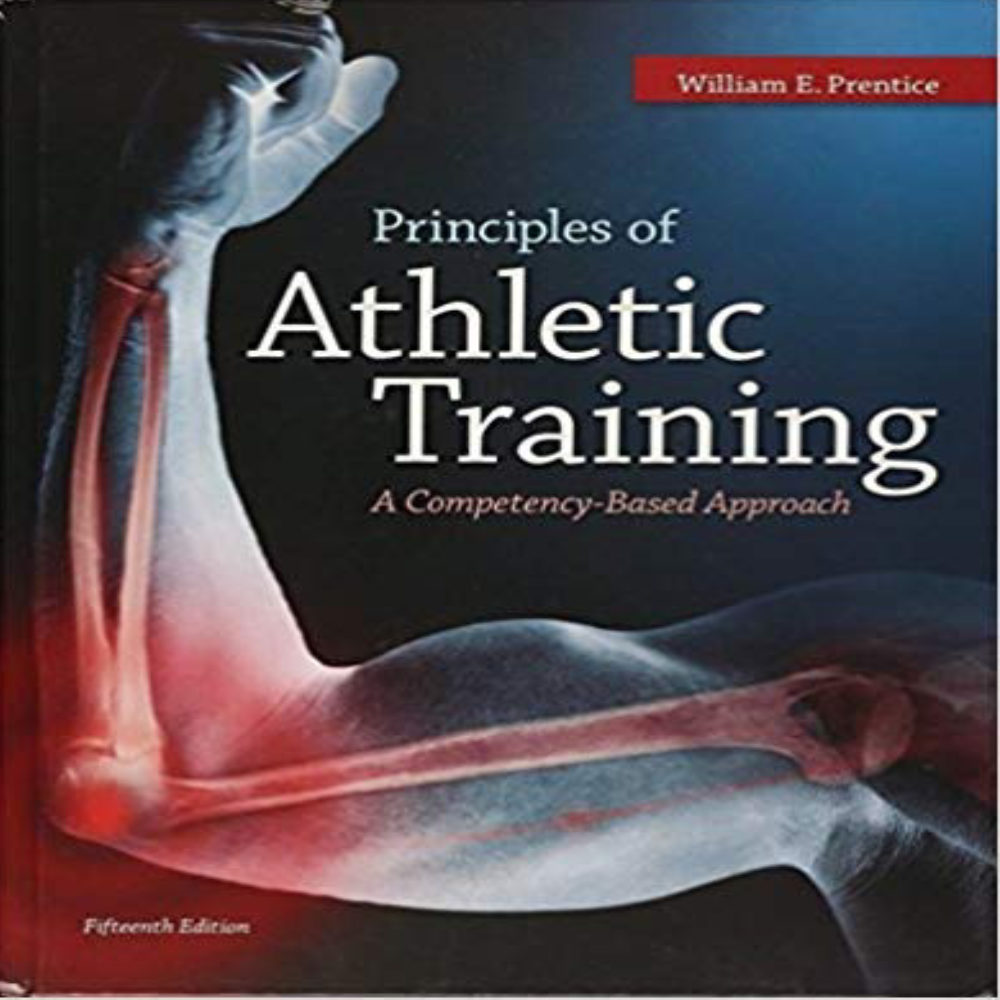 Principles Of Athletic Training A Competency Based 15th Ed