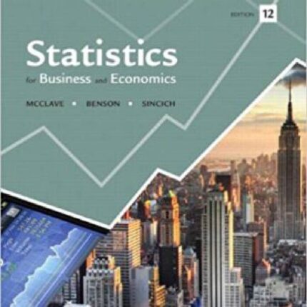 Statistics For Business And Economics 12th Edition By James T. McClave – Test Bank