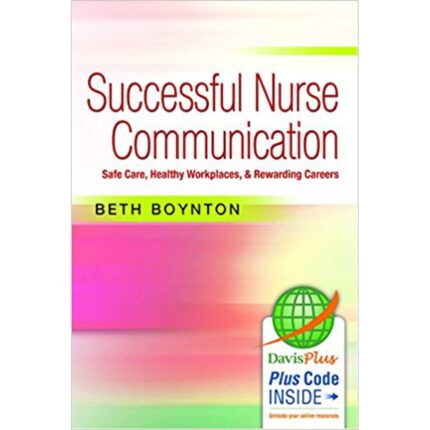 Successful Nurse Communication By Boynton Test Bank