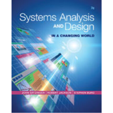 Systems Analysis And Design In A Changing World 7th Edition By John – Test Bank