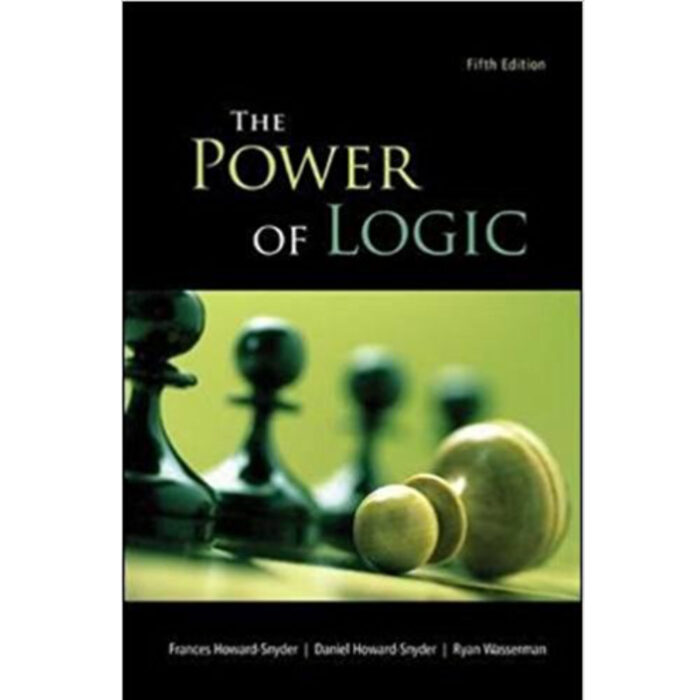 The Power Of Logic 5th Edition By Howard Snyder – Test Bank