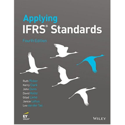 Applying IFRS Standards 4th Edition By Ruth Picker – Test Bank