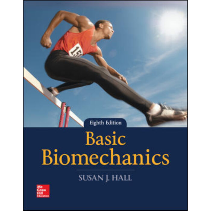 Basic Biomechanics 8th Edition By Susan – Test Bank