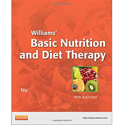 Basic Nutrition And Diet Therapy 14th Edition By Williams – Test Bank