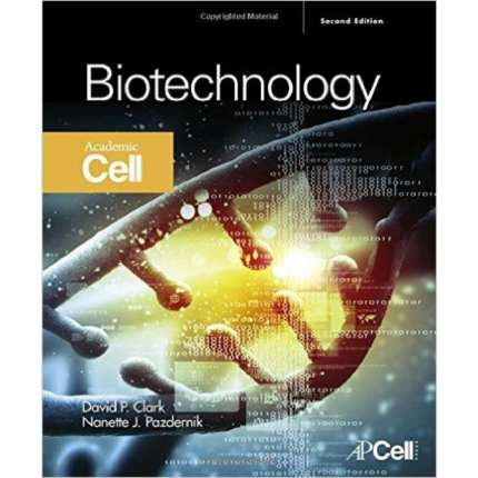 Biotechnology 2nd Edition By David P. Clark – Test Bank