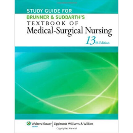 Brunner Suddarths Textbook Of Medical Surgical Nursing 13th Edition By Hinkle – Test Bank