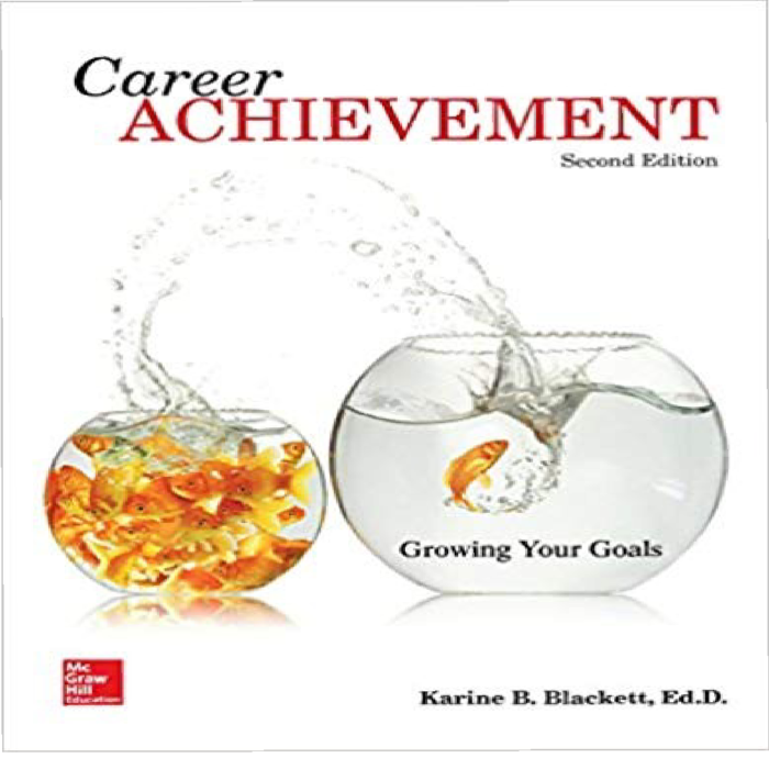 Career Achievement Growing Your Goals 2nd Edition By Blackett – Test Bank