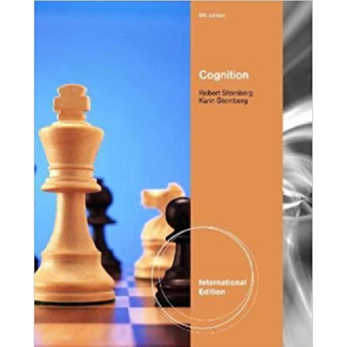 Cognition International Edition 6th Edition By Robert J. Sternberg – Test Bank