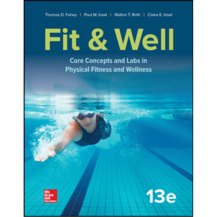 Fit Well Core Concepts And Labs In Physical Fitness And Wellness 13th Edition By Thomas – Test Bank
