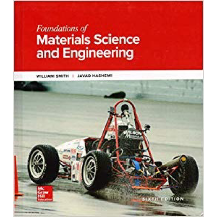 Foundations Of Materials Science And Engineering 6th Edition By William Smith – Test Bank