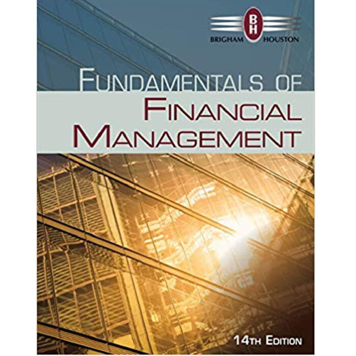 Fundamentals Of Financial Management 14th Edition By Eugene F. Brigham – Test Bank