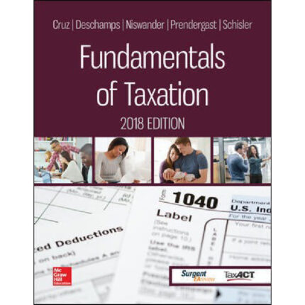 Fundamentals Of Taxation 2018 11th Edition By Ana Cruz – Test Bank