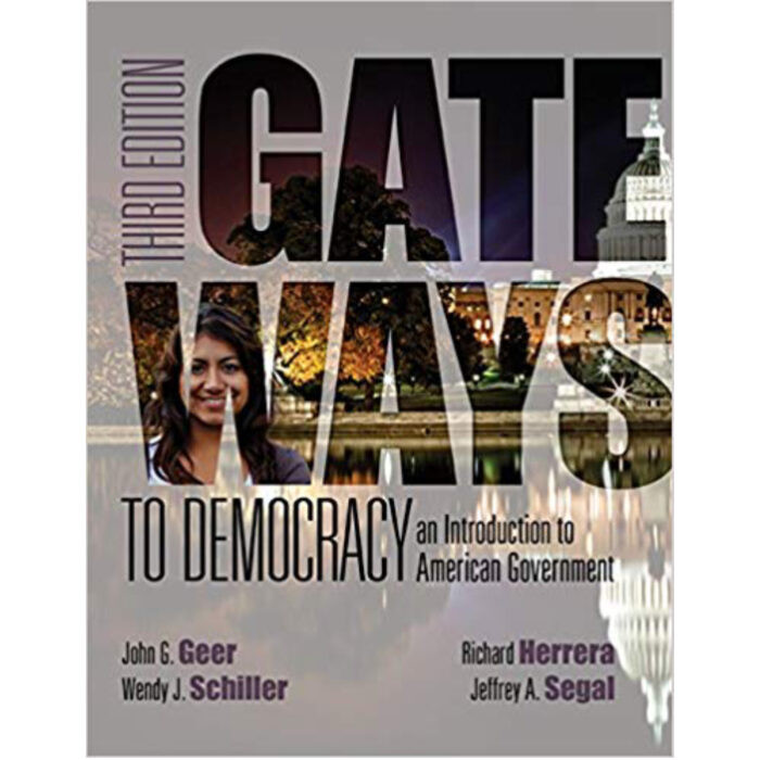 Gateways To Democracy An Introduction To American Government 3rd Edition By John – Test Bank