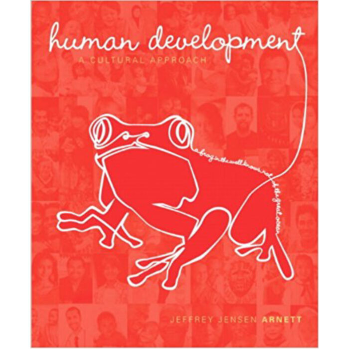 Human Development A Cultural Approach 1st Edition By Arnett Test Bank