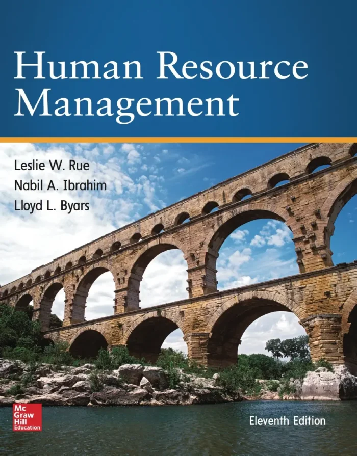 Human Resource Management Leslie Rue 11e – Test Bank