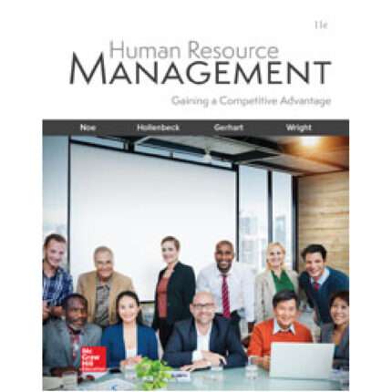 Human Resource Management Raymond Noe 11e – Test Bank