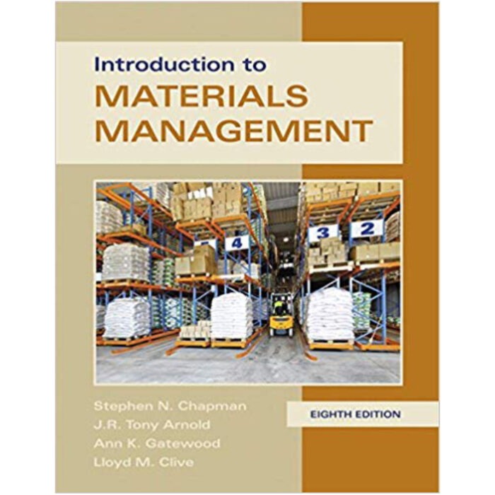 Introduction To Materials Management 8th Edition By Chapman – Test Bank