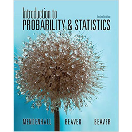 Introduction To Probability And Statistics 14th Edition By William Mendenhall – Test Bank
