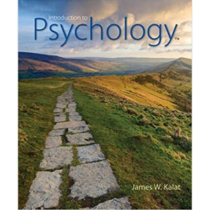 Introduction To Psychology 11th Edition By James W. Kalat – Test Bank