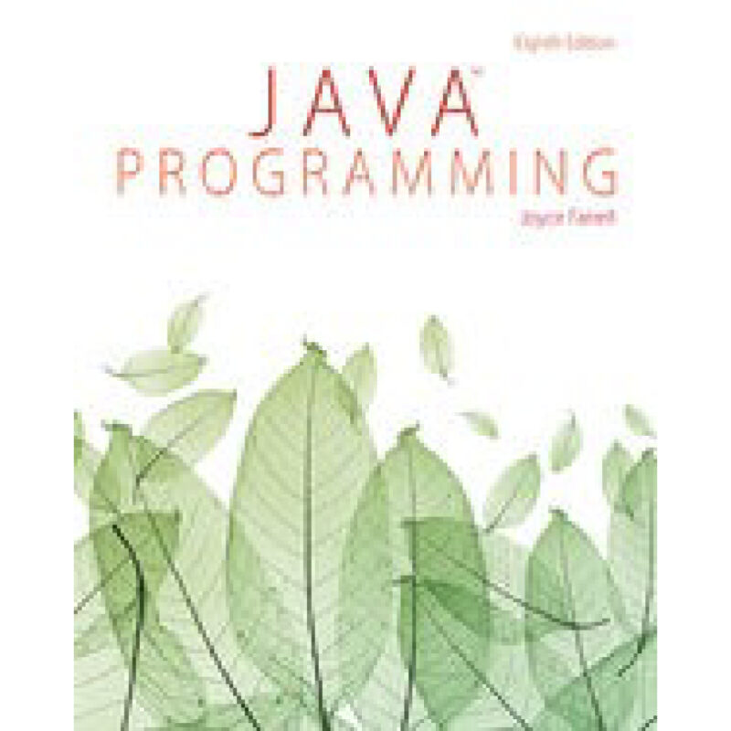 Java Programming 8th Edition By Joyce Farrell – Test Bank