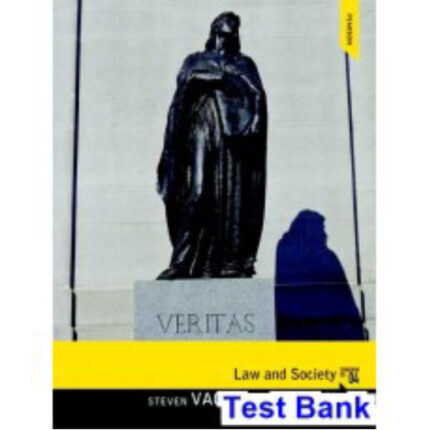 Law And Society Canadian 4th Edition By Vago – Test Bank
