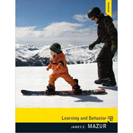 Learning And Behavior 7th Edition By James E. Mazur – Test Bank