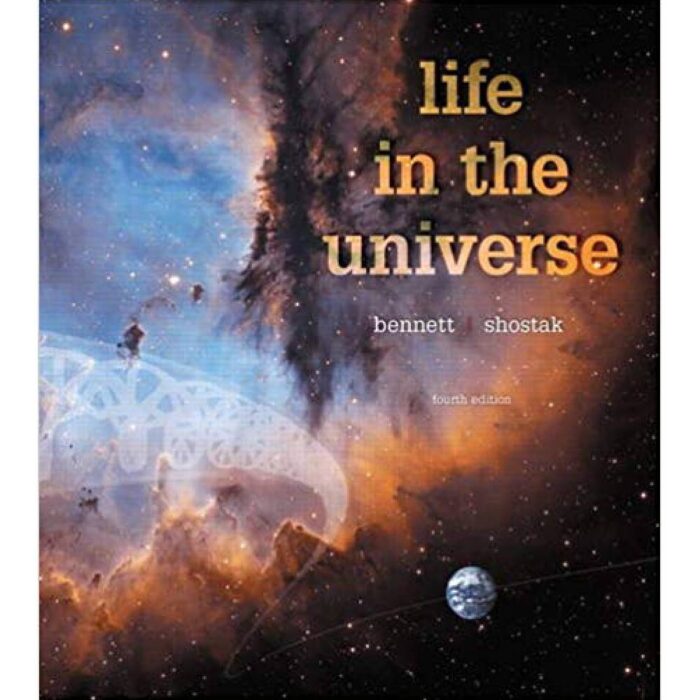 Life In The Universe 4th Edition By Jeffrey O. Bennett – Test Bank