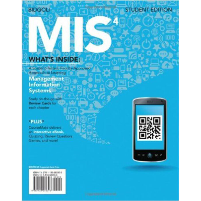 MIS 4th Edition By Hossein Bidgoli – Test Bank