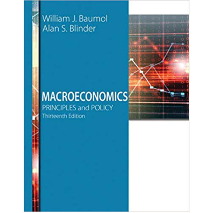 Macroeconomics Principles And Policy 13th Edition By William J. Baumol – Test Bank 1