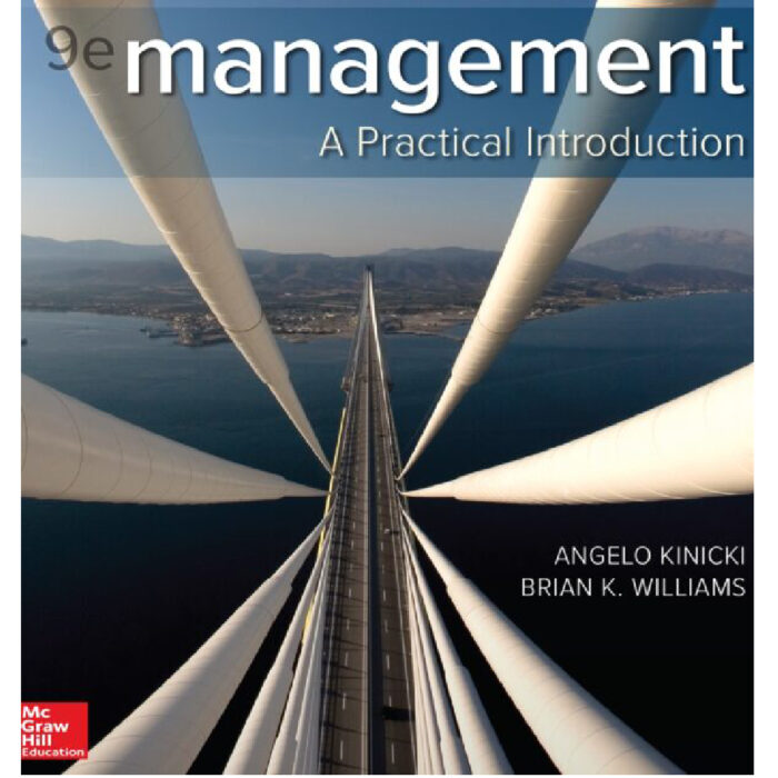 Management 9th Edition By Angelo Kinicki – Test Bank