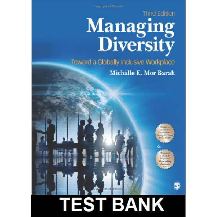 Managing Diversity 3rd Edition By Barak – Test Bank