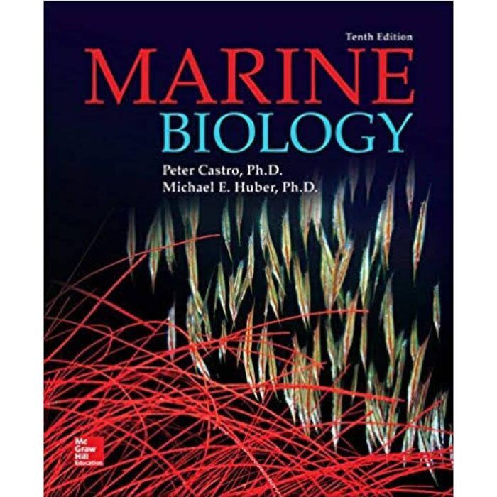 Marine Biology 10th Edition By Castro Test Bank